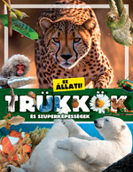 Ez llati! Trkkk s szuperkpessgek